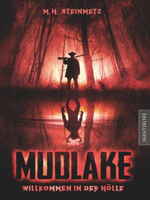 cover image of Mudlake--Willkommen in der Hölle